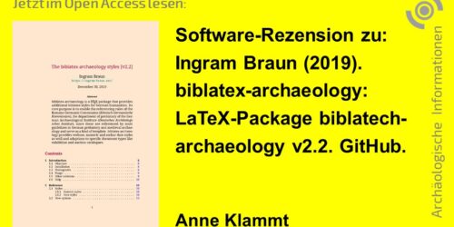 Rezension von biblatex-archaeology [v2.2] in den „Archäologischen Informationen“ 7